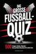 Das große Fußball-Quiz