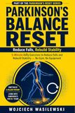 Parkinson's Balance Reset: 5-Minute Daily Exercises to Reduce Falls and Rebuild Stability — No Gym, No Equipment