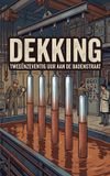 Dekking: Waries B.V. Dekking