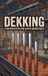 Dekking: Waries B.V. Dekking