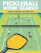 Pickleball Word Search: Shots, Strategy & Court Life