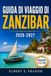 Guida Zanzibar Travel Guide 2026-2027