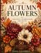 Autumn Flowers: A Relaxing Coloring Book for Adults