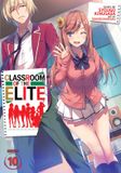 Classroom of the Elite Classroom of the Elite (Light Novel) Vol. 10 Paperback