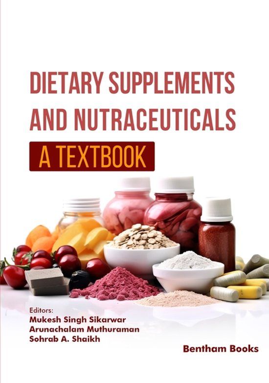 Dietary Libri GmbH Dietary Supplements and Nutraceuticals: A Textbook