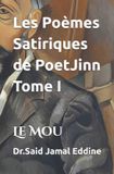 Les Libri GmbH Les Poèmes Satiriques de PoetJinn Tome I Paperback