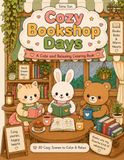 Cozy Bookshop Days: A Cute Kawaii Coloring Book for Adults and Kids