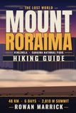 MOUNT RORAIMA HIKING GUIDE