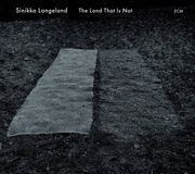 Outhere Sinikka Langeland - The Land That Is Not (CD)