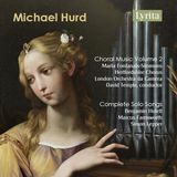 Outhere Lyrita Michael Hurd: Complete Solo Songs for Voice and Piano Vol. 2 (2 CD)
