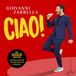 Universal Music Giovanni Zarrella - Ciao!