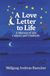 A Love Letter to Life: A Memoir of Life, Culture, and Gratitude