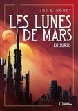 Les Lunes de Mars - En sursis