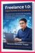 Freelance Independently Published Freelance 1.0: Opportunities and Obstacles: A Practical Guide to Building Skills, Navigating Challenges, and Creating Sustainable Freelance Careers Paperback