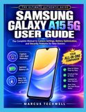 SAMSUNG GALAXY A15 5G USER GUIDE