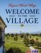 Welcome Bol Welcome to the Village Paperback