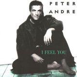 I Sony Music Entertainment Germany GmbH Peter Andre - I feel you ( radio edit / mark crypt lewis mix / piano version ) / oh girl (only you - original pop mix '93 )