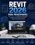 Revit Libri GmbH Revit 2026 para principiantes Paperback