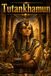 Tutankhamun Ancient Egypt Pharaoh Learning Story Biography