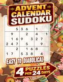 Advent Calendar Sudoku: 4 Puzzles per 24 days, from Easy to Diabolical