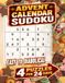 Advent Calendar Sudoku: 4 Puzzles per 24 days, from Easy to Diabolical