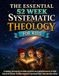The Essential 52-Week Systematic Theology for Kids