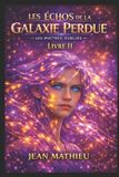 Les Maîtres Oubliés Les Échos de la Galaxie Perdue Paperback 352 pagina's Frans