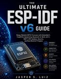 The Bol The Ultimate ESP-IDF v6 Guide