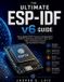 The Bol The Ultimate ESP-IDF v6 Guide
