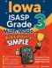 Iowa ISASP Grade 3 Math Made Ridiculously Simple