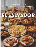 Recetas el Salvador: De estudiante a maestro culinario