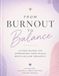 From Burnout to Balance: A Guided Journal for Overwhelmed Moms to Rest, Reset & Reclaim Themselves