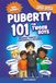 Puberty 101 for Tween Boys