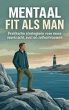 Mentaal Andries B.V. Mentaal fit als man