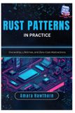 Rust Bol Rust Patterns in Practice Paperback