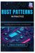 Rust Bol Rust Patterns in Practice Paperback