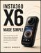 Insta360 Insta360 X6 Made Simple