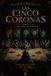 LAS Independently Published LAS CINCO CORONAS Paperback