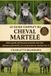 LE Independently Published Le Guide Complet Du Cheval Martelé Paperback