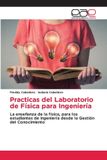 Practicas Editorial Academica Espanola Practicas del Laboratorio de Física para Ingeniería
