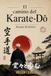 El camino del Karate-DO: Ensayo histórico