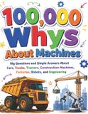 100,000 Libri GmbH 100,000 Whys About Machines