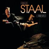 Sonic Rendezvous François Staal - L'irrespect (CD)