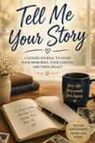 Tell Me Your Story: Large Print Reminiscence Questions & Conversation Starters for Seniors