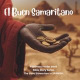 SPANISH El Buen Samaritano (The Good Samaritan)