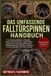 DAS Bol Das Umfassende Falltürspinnen-Handbuch
