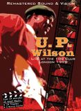 Sonic Rendezvous U.P. Wilson - Seeing Is Believing (DVD)