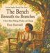 The Libri GmbH The Bench Beneath the Branches: A Story About Waiting, Wonder, and Change | Growing Together Through Time: 3