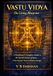 VASTU VIDYA: The Living Blueprint
