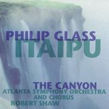 Itaipu/Canyon Philip Glass Itaipu/Canyon